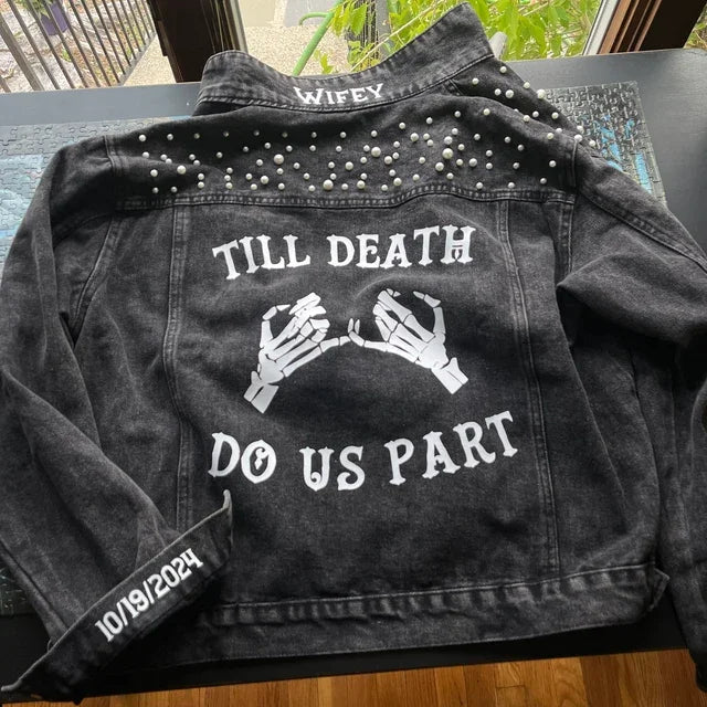 Till Death Do Us Part Wedding Denim Jackets His & Her